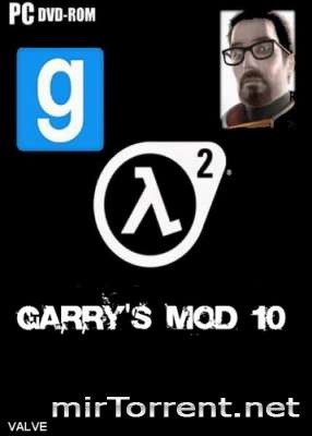Garrys Mod 10 /   10