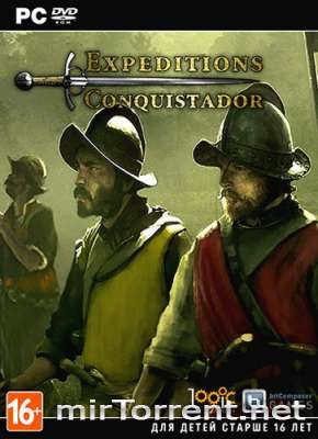 Expeditions Conquistador /  
