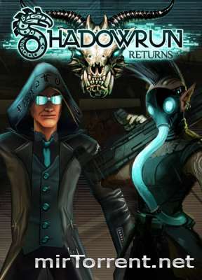 Shadowrun Returns /  