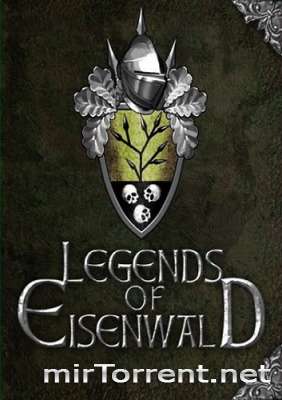 Legends of Eisenwald /  