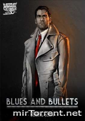 Blues and Bullets /   