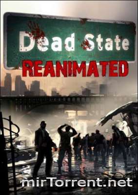 Dead State Reanimated /   