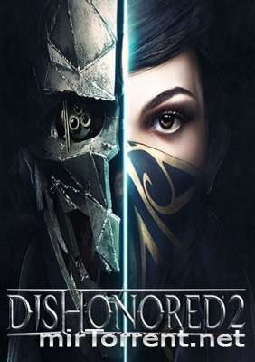 Dishonored 2 /  2