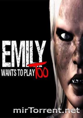 Emily Wants to Play Too /     